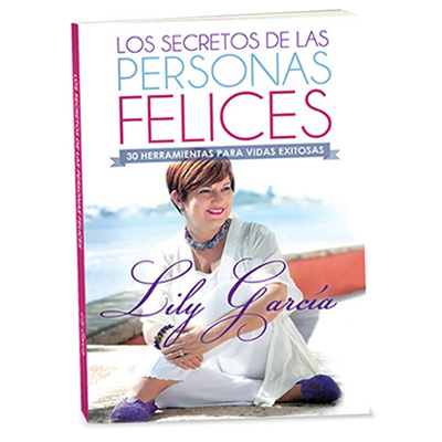 Los Secretos de las Personas Felices